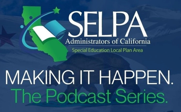 SELPA MIH Podcast Series Now Live!